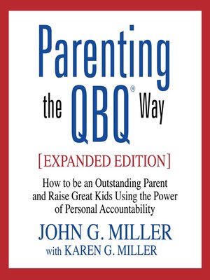 cover image of Parenting the QBQ Way